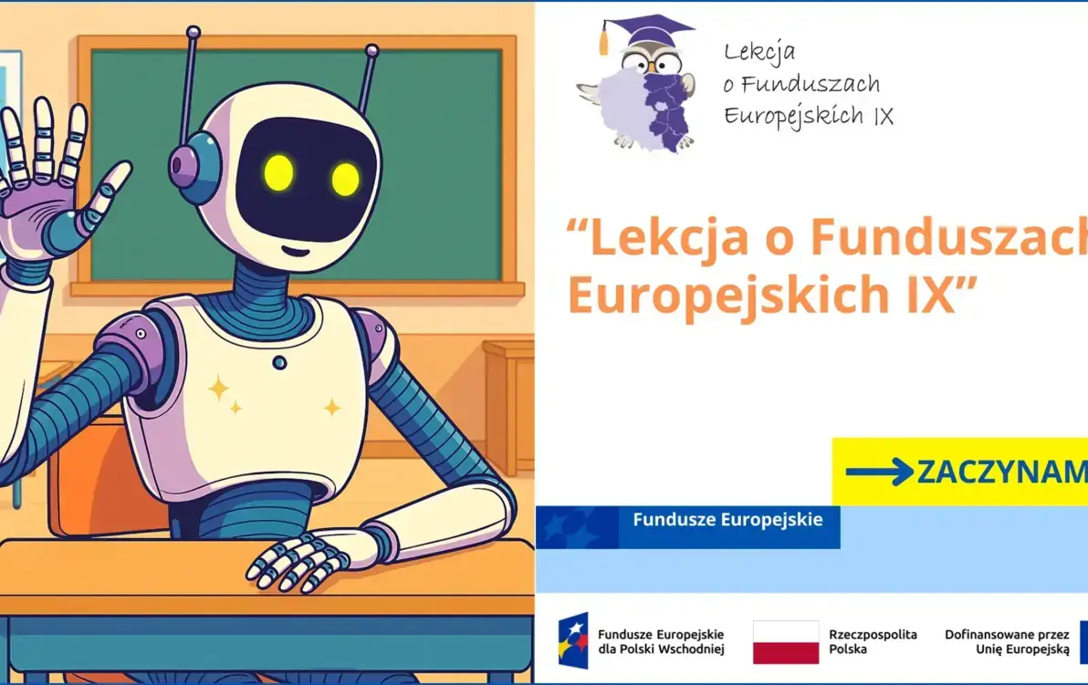 Zdjęcie do Nasza szkoła bierze udział w projekcie &bdquo;Lekcja o Funduszach Europejskich IX&rdquo;!