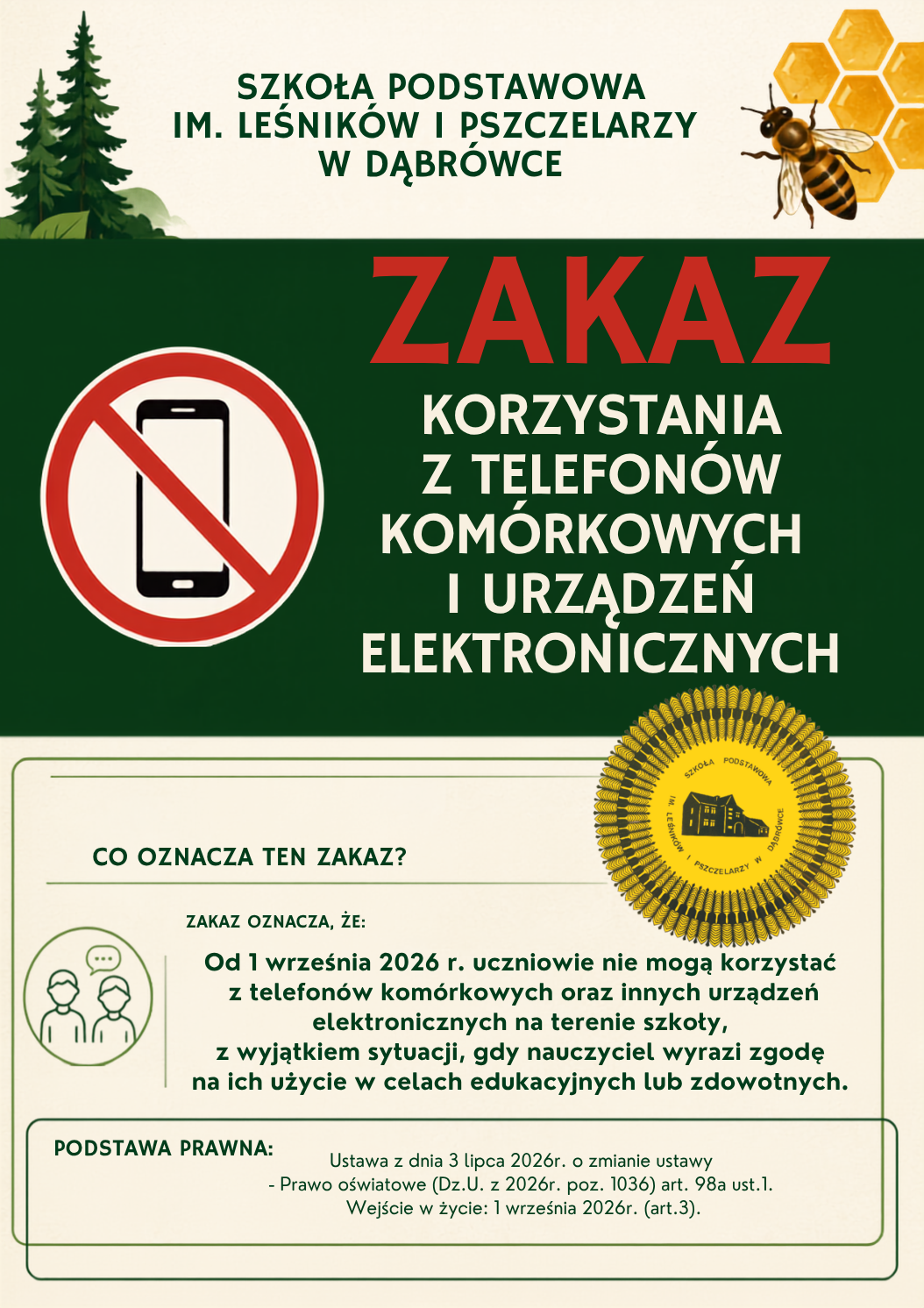 Zdjęcie do Regulamin korzystania z telefon&oacute;w kom&oacute;rkowych  w Szkole Podstawowej im. Leśnik&oacute;w i Pszczelarzy w Dąbr&oacute;wce